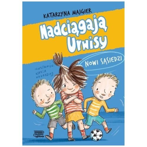 Nadciągają Urwisy. Nowi sąsiedzi