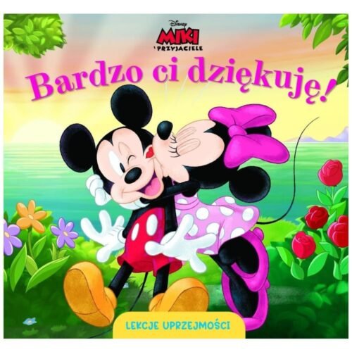 Lekcje uprzejmości. Bardzo ci dziękuję. Disney