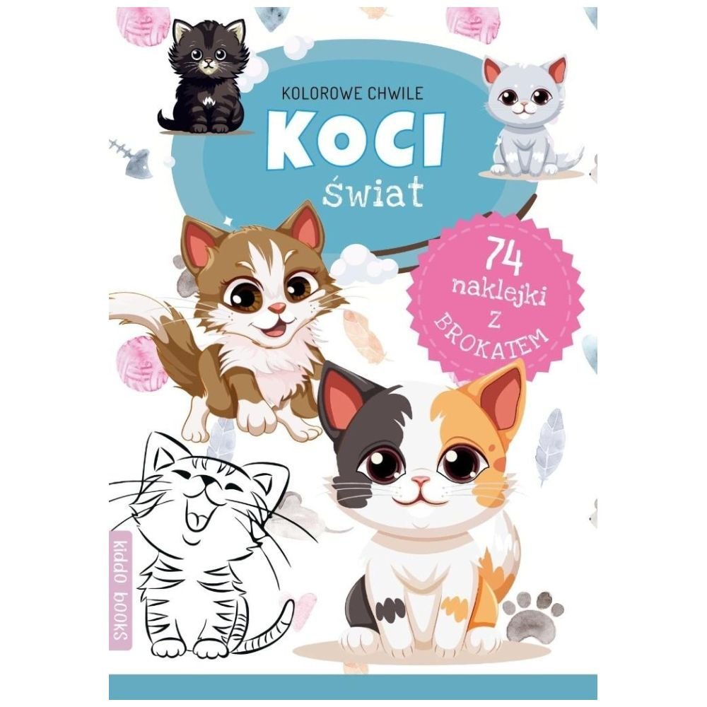 Kolorowe chwile. Koci świat