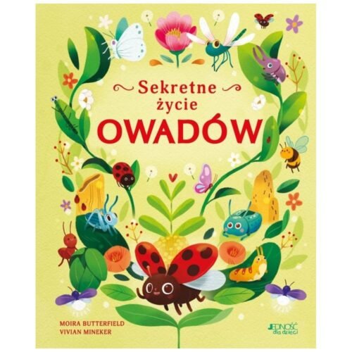 Sekretne życie owadów