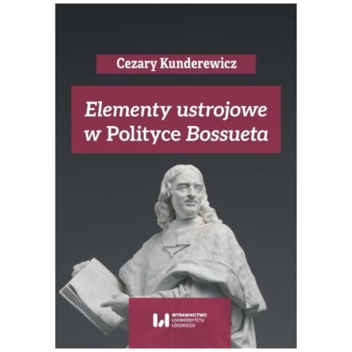 Elementy ustrojowe w Polityce Bossueta