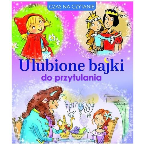 Ulubione bajki do przytulania