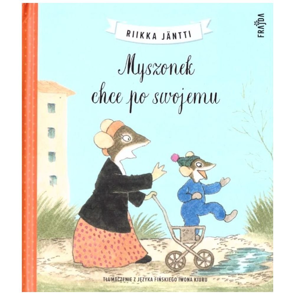 Myszonek chce po swojemu