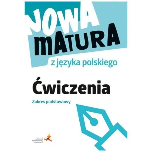 Nowa matura z języka polskiego Ćwiczenia ZP