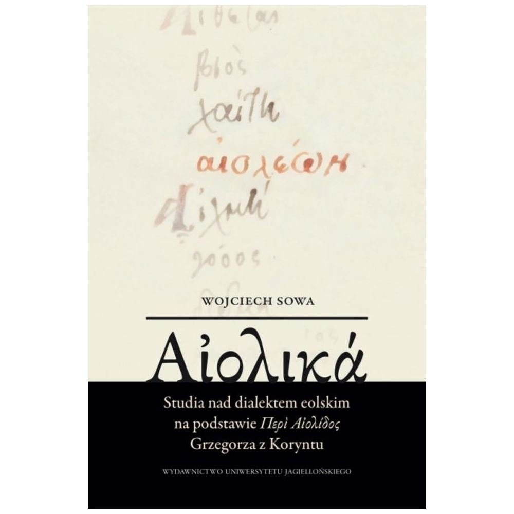 Studia nad dialektem eolskim na podstawie...