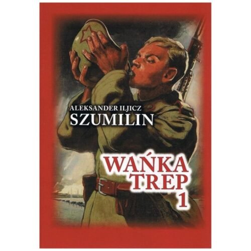Wańka Trep 1. Dziennik żołnierza w.5