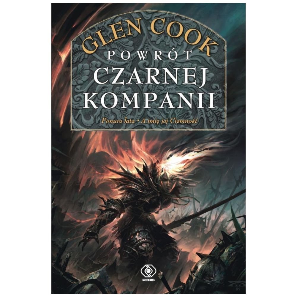 Czarna Kompania T.3 Powrót Czarnej Kompanii