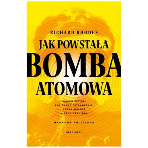 Jak powstała bomba atomowa