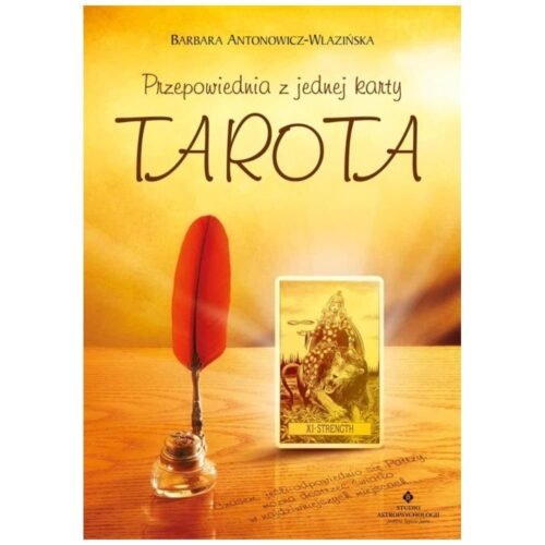 Przepowiednia z jednej karty Tarota