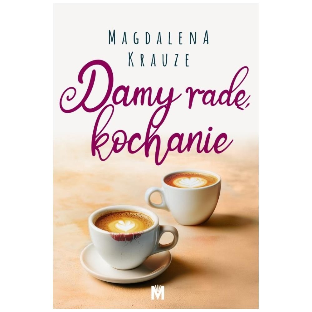 Damy radę, kochanie
