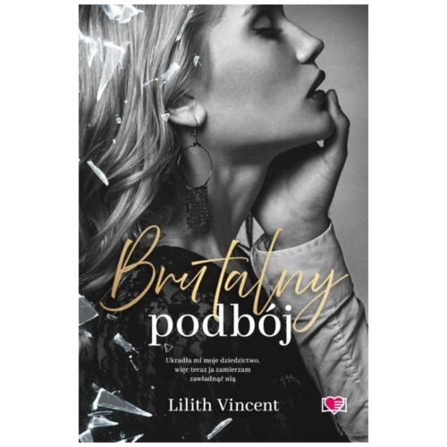 Brutal Hearts T.2 Brutalny podbój