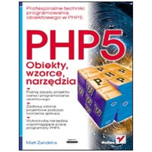 PHP5. Obiekty, wzorce, narzędzia