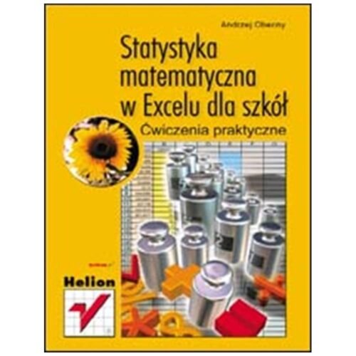 Statystyka matematyczna w Excelu dla szkół ćw