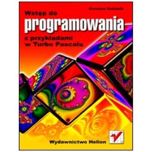 Wstęp do programowania z przykładami w Turbo...