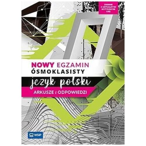 Język polski SP 8 Nowy egzamin ósmoklasisty ark.