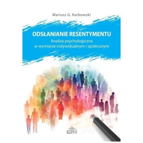 Odsłanianie resentymentu