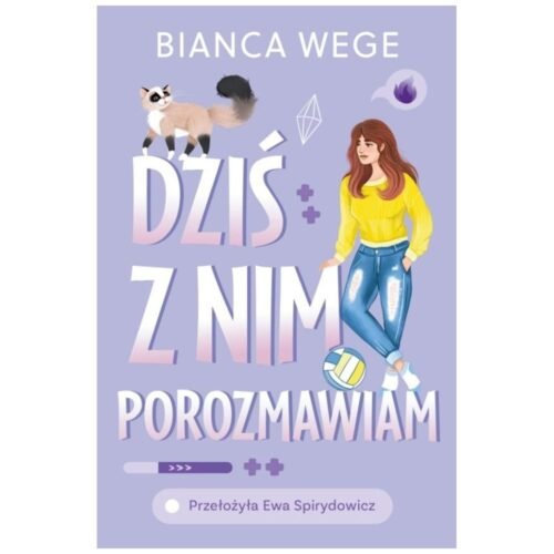 Dziś z nim porozmawiam