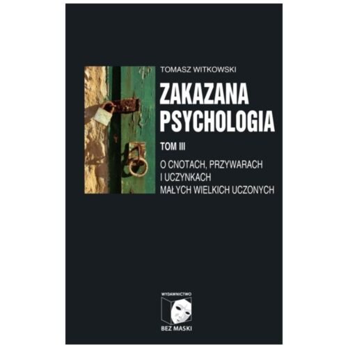 Zakazana psychologia T.2 Nauka kultu cargo...