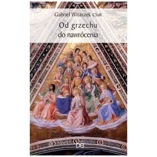 Od grzechu do nawrócenia