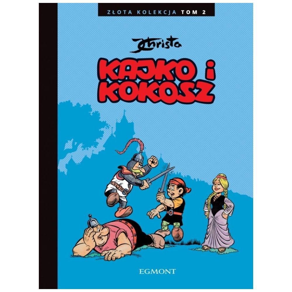 Kajko i Kokosz T.2 Złota Kolekcja