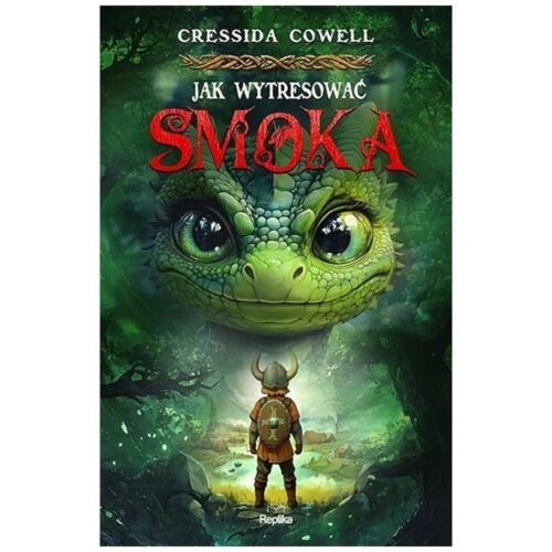 Jak wytresować smoka