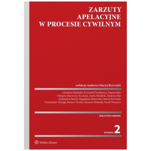 Zarzuty apelacyjne w procesie cywilnym w.2