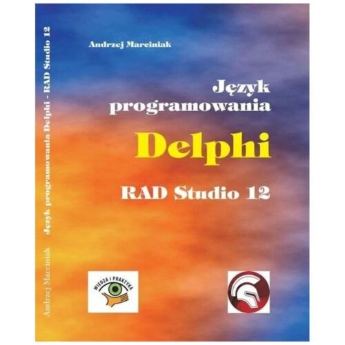 Język programowania Delphi RAD Studio 12