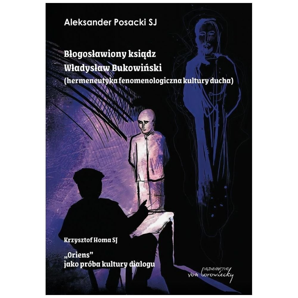 Błogosławiony ksiądz Władysław Bukowiński...