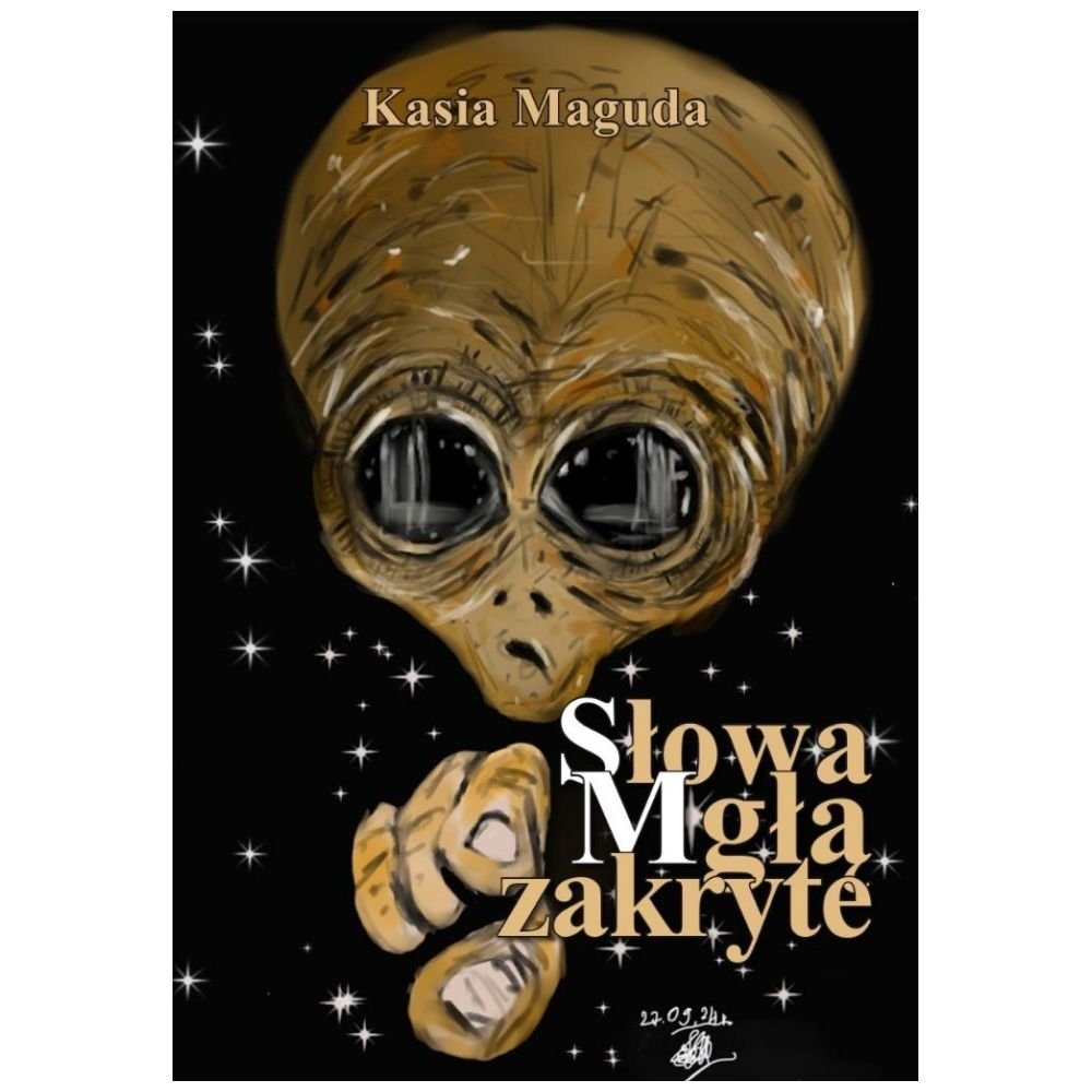 Słowa Mgłą zakryte