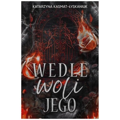Wedle woli jego