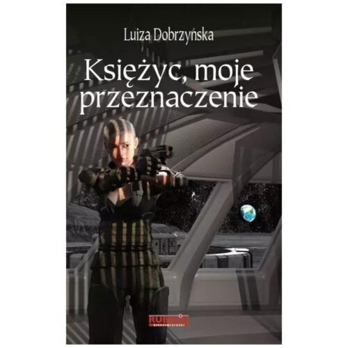 Księżyc, moje przeznaczenie