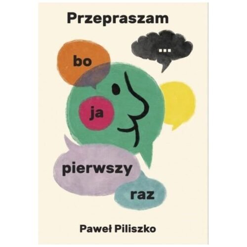 Przepraszam, bo ja pierwszy raz...