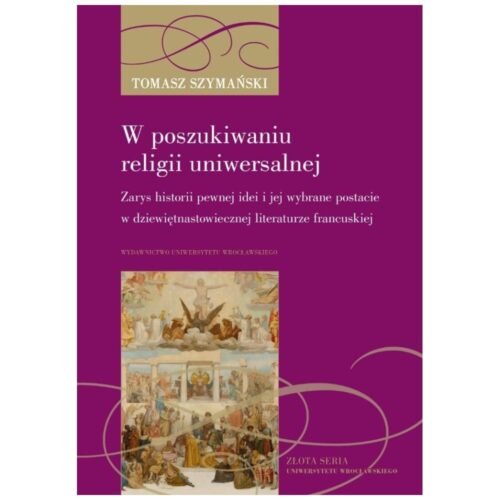 W poszukiwaniu religii uniwersalnej