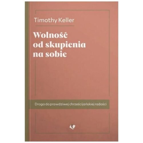 Wolność od skupienia na sobie w.2025