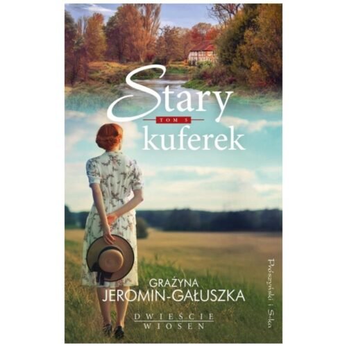 Dwieście wiosen T.5 Stary kuferek