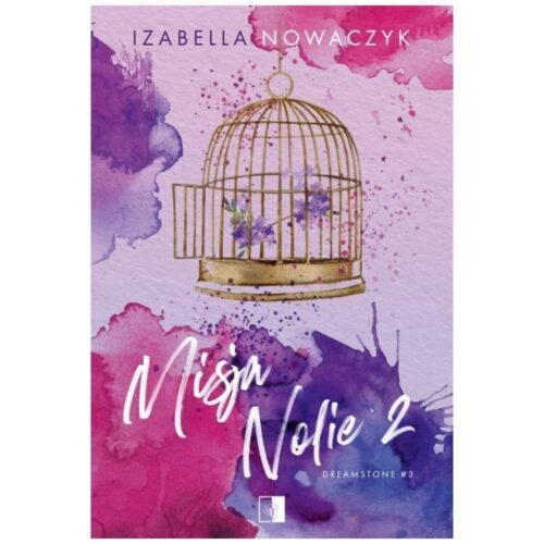 Misja Nolie 2
