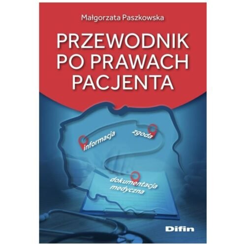 Przewodnik po prawach pacjenta