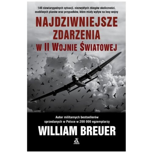 Najdziwniejsze zdarzenia w II wojnie światowej
