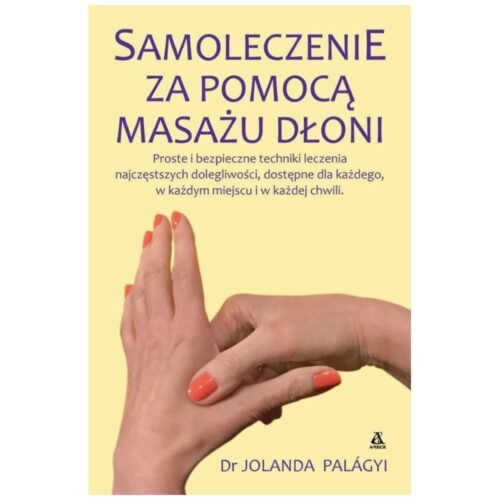 Samoleczenie za pomocą masażu dłoni