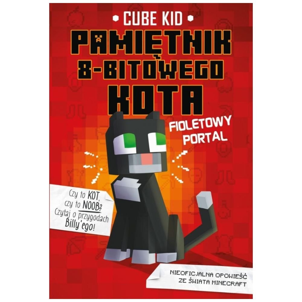 Minecraft T.7 Pamiętnik 8-bitowego kota