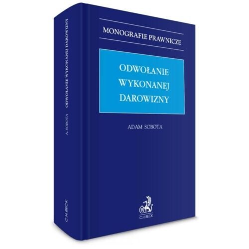Odwołanie wykonanej darowizny
