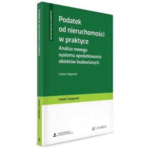 Podatek od nieruchomości w praktyce