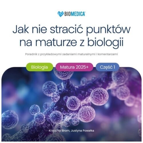 Jak nie stracić punktów na maturze z biologii cz.1