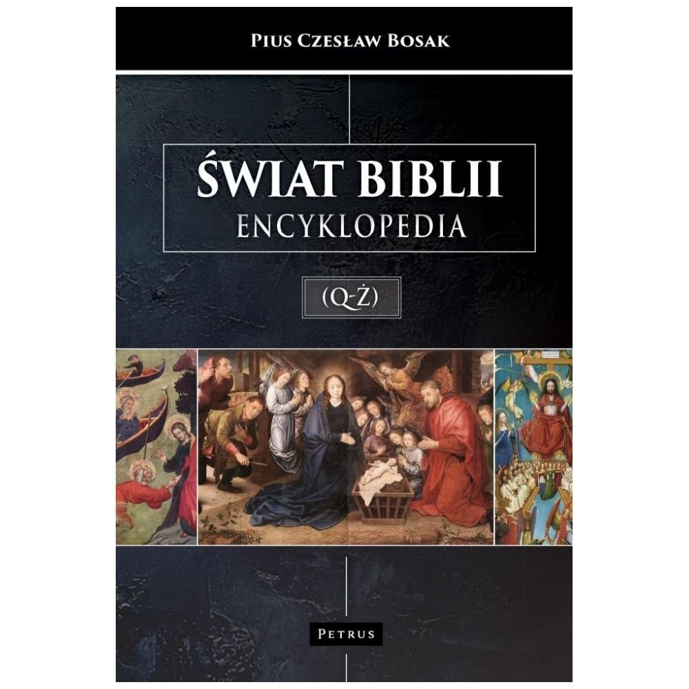 Świat Biblii (Q-Ż). Encyklopedia