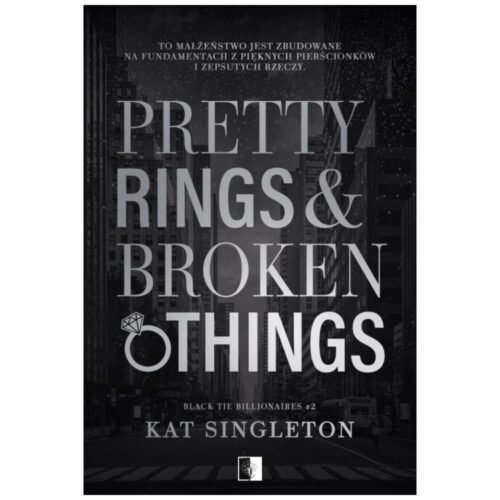 Pretty Rings & Broken Things