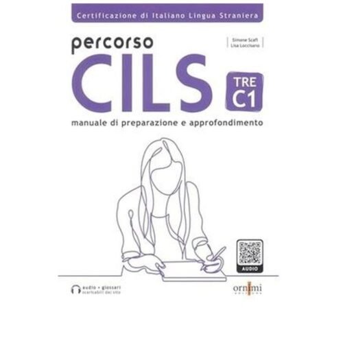Percorso CILS Tre C1. Test di preparazione