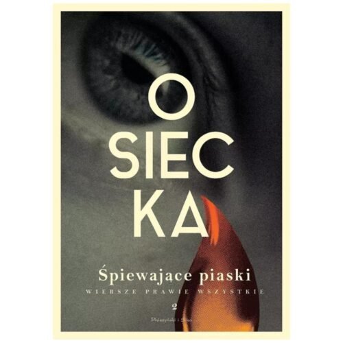 Wiersze prawie wszystkie T.2 Śpiewające piaski DL