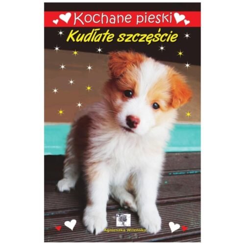 Kochane pieski. Kudłate szczęście