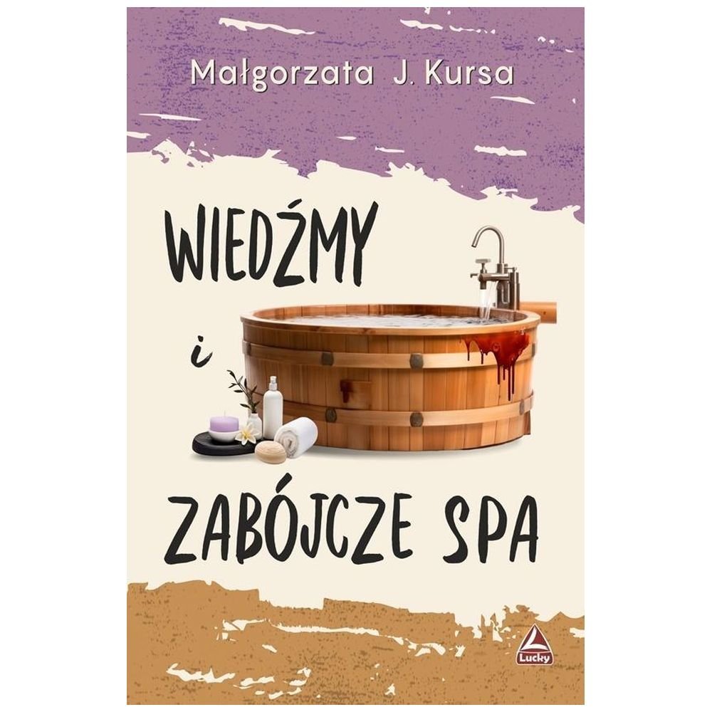 Wiedźmy i zabójcze spa