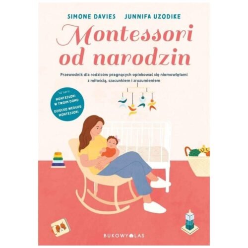 Montessori od narodzin